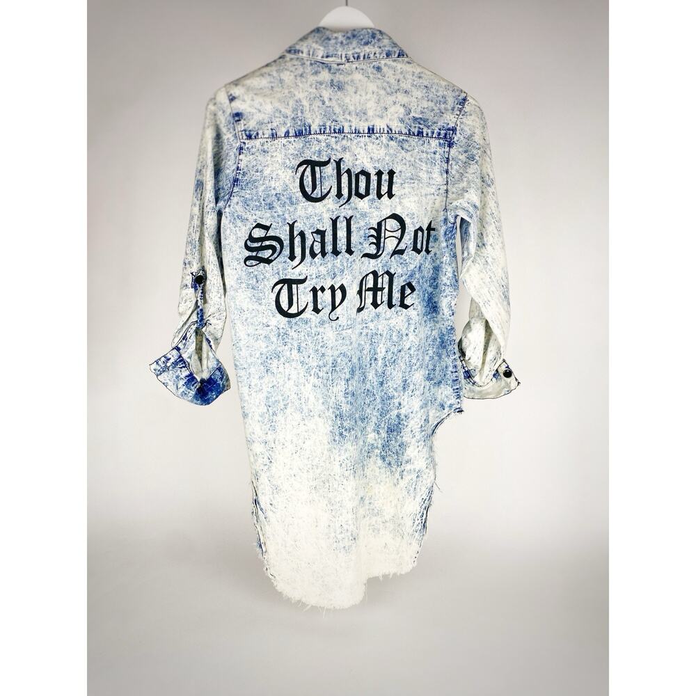 Thrill Jeans Distressed Bleached Denim Shirt Dress Thou Shall Not Try Me Size S
